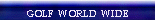 golfswedbgolfww.gif (3091 bytes)